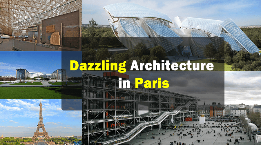 Dazzling Architecture in Paris