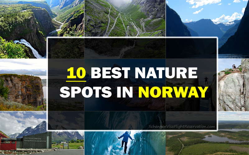 10 Best Nature Spots in Norway