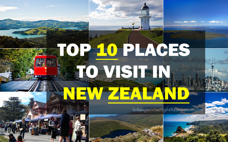Top 10 Places to Visit in New Zealand