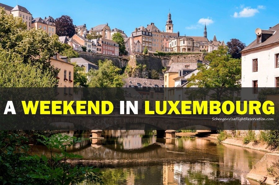 A Weekend in Luxembourg