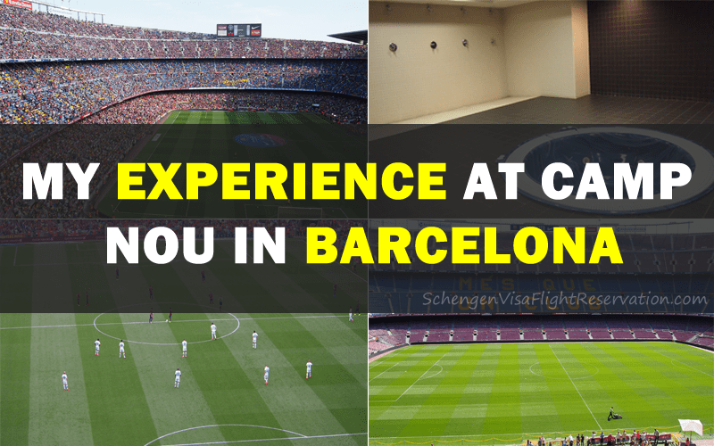 My Experience at Camp Nou in Barcelona