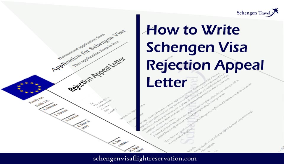 Schengen Visa Rejection Appeal Letter